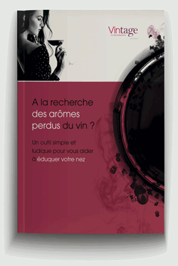 guide gratuit pour éduquer son odorat aux arômes du vin "A la recherche des arômes perdus"